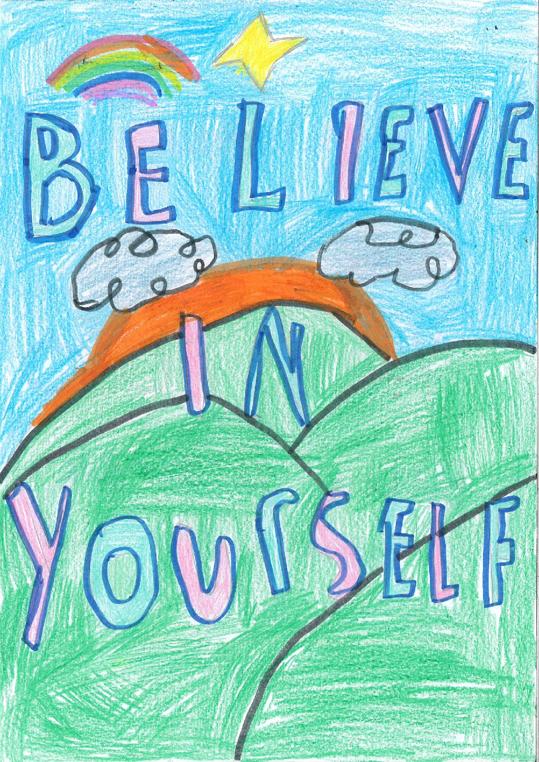 BELIEVE IN YOURSELF